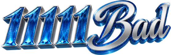 11111 Bad